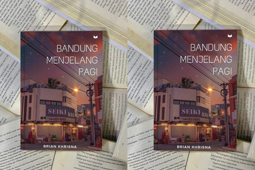 7 Quote dalam Novel Bandung Menjelang Pagi Karya Brian Khrisna
