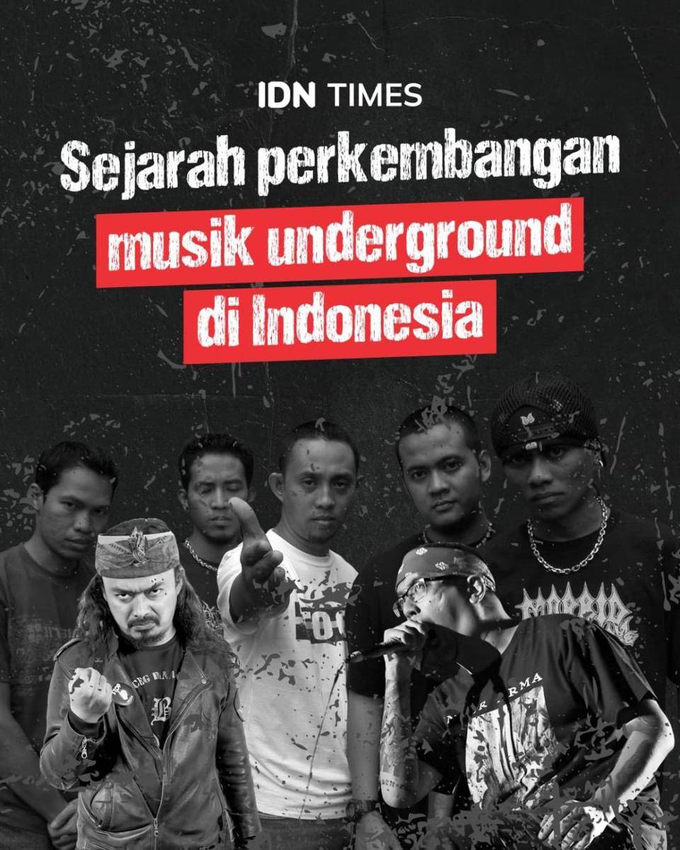 Infografis sejarah perkembangan musik underground di Indonesia (IDN Times/Mardya Shakti)