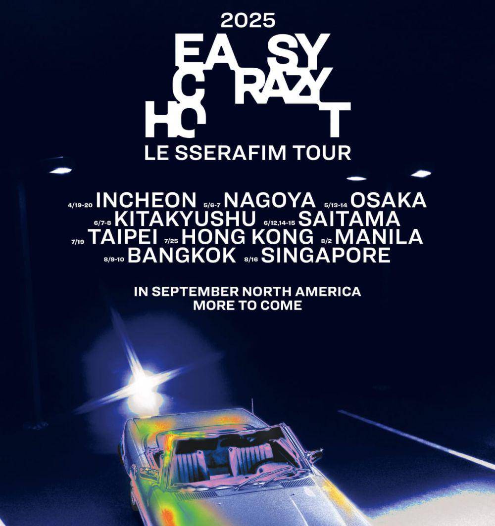 2025 LE SSERAFIM TOUR 'EASY CRAZY HOT' 개최 안내.