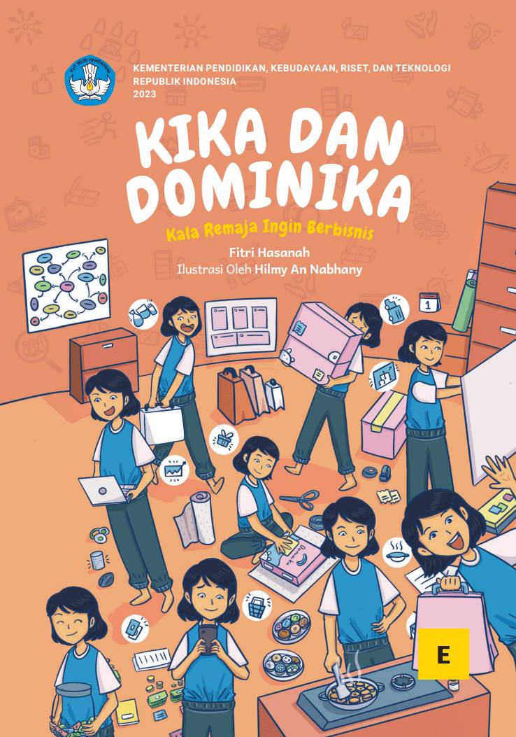 Kika dan Dominika: Kala Remaja Ingin Berbisnis (dok. Sistem Informasi Perbukuan Indonesia/Buku Nonteks)