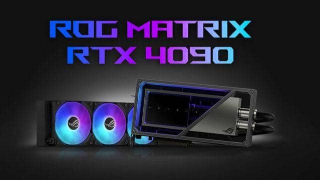 ROG Matrix RTX 4090, GPU Asus dan Nvidia Dengan Liquid Metal