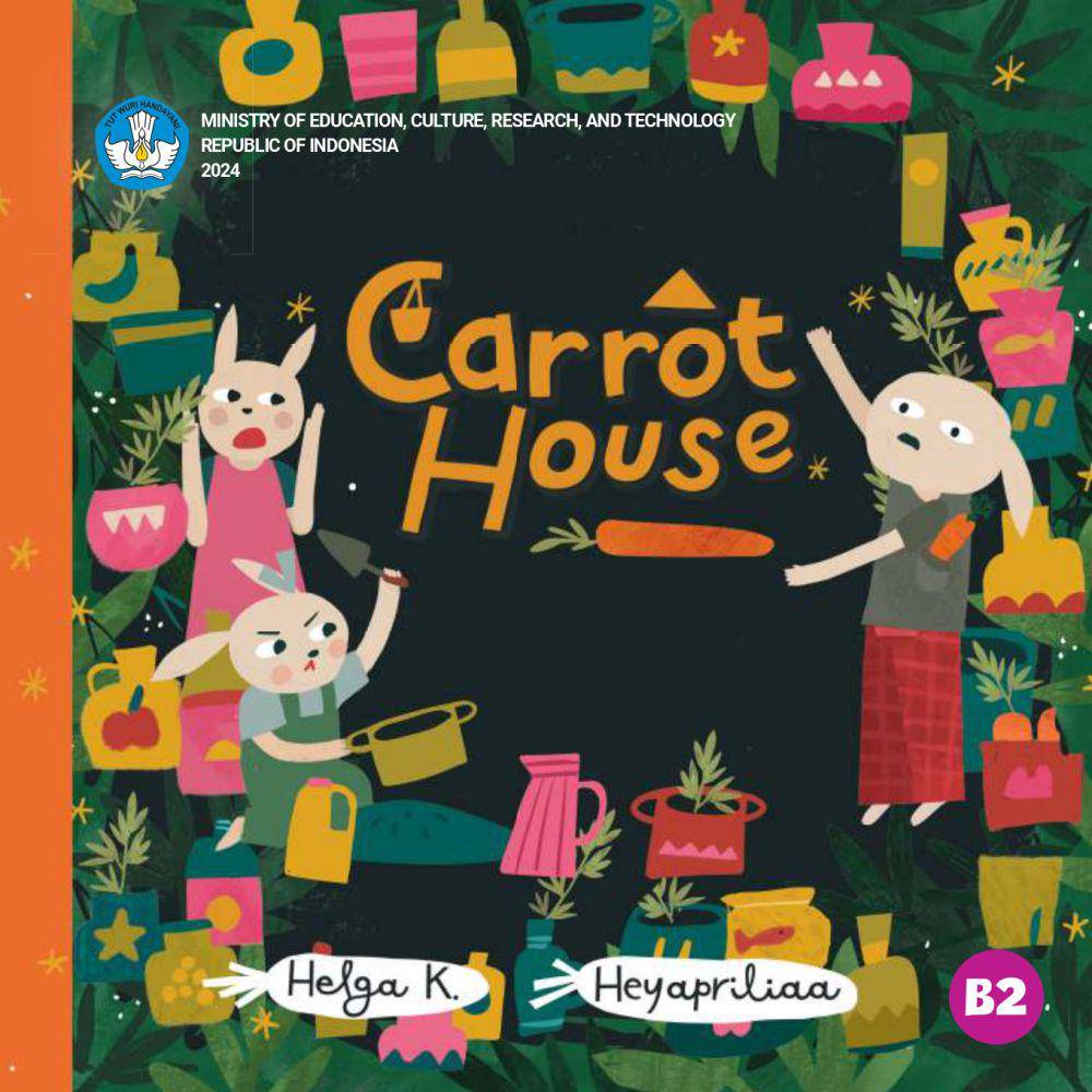 Carrot House (dok. Sistem Informasi Perbukuan Indonesia/Buku Nonteks)