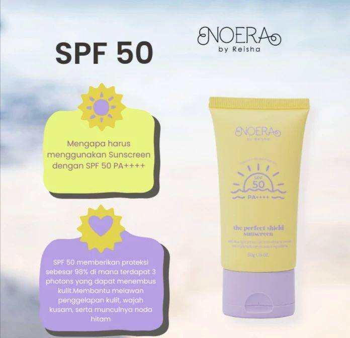 Noera by Reisha The Perfect Shield Sunscreen SPF 50 PA++++ (tokopedia.com/Noeraskincare Official Shop)