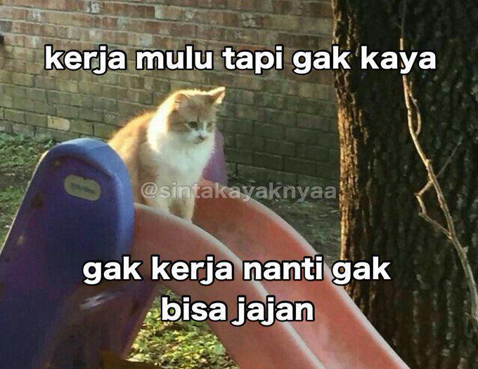 7 Meme Kocak Tetap Kerja Meski Ngeluh, Namanya Juga Hidup!