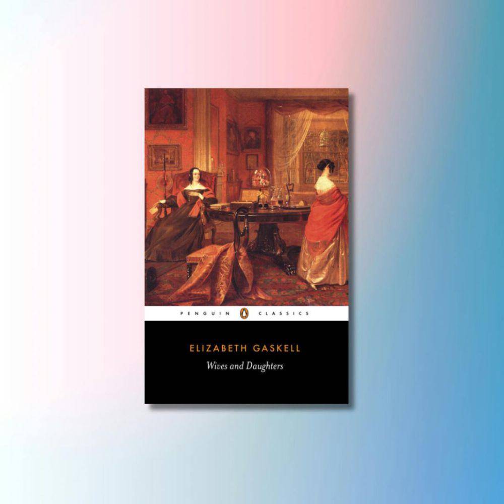 Wives and Daughters (penguinrandomhouse.com)