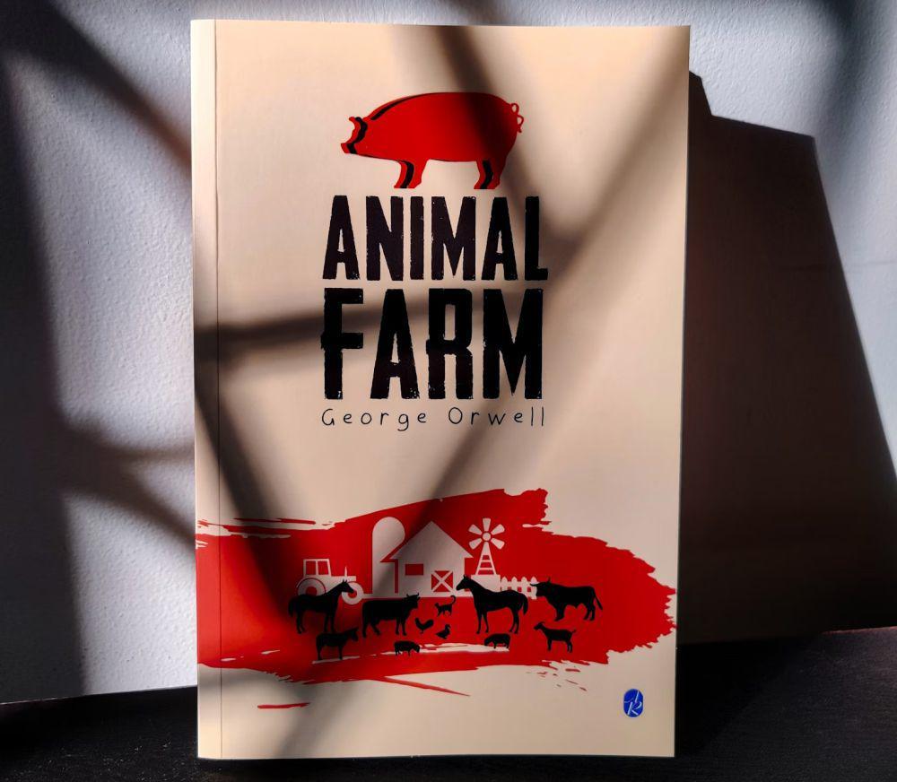 5 Hal yang Bisa Dipelajari dari Buku Animal Farm Karya George Orwell