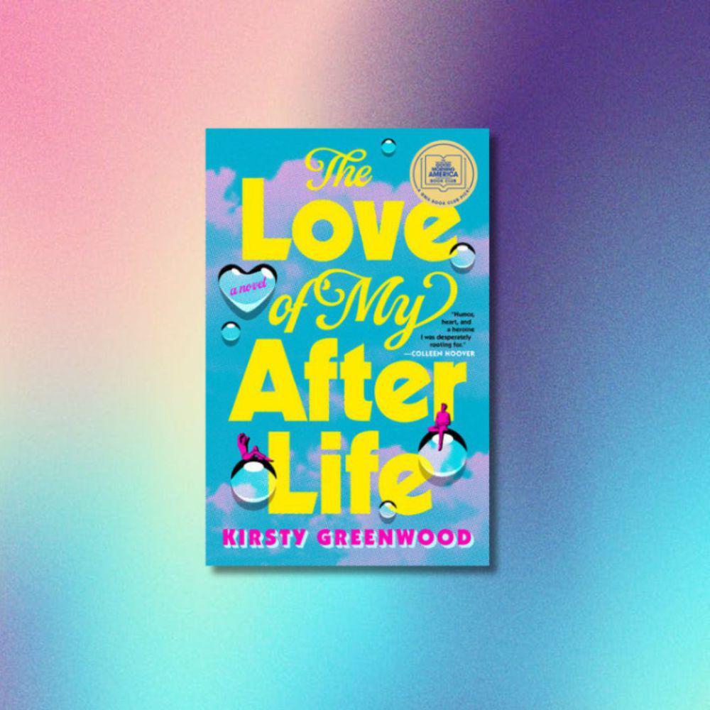 The Love of My Afterlife (The Love of My Afterlife karya Kirsty Greenwood)
