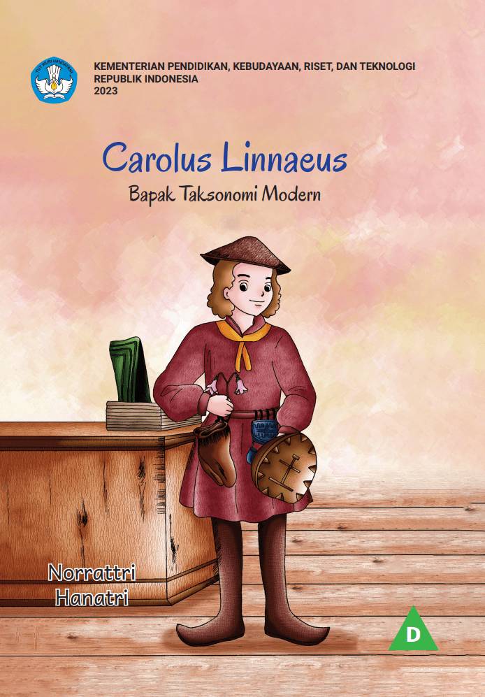 Carolus Linnaeus: Bapak Taksonomi Modern (dok. Sistem Informasi Perbukuan Indonesia/Buku Nonteks)
