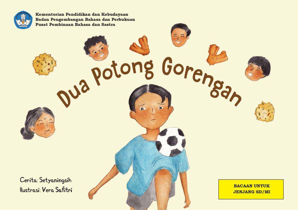 Dua Potong Gorengan (dok. Pusat Pembinaan Bahasa dan Sastra/Buku Digital)