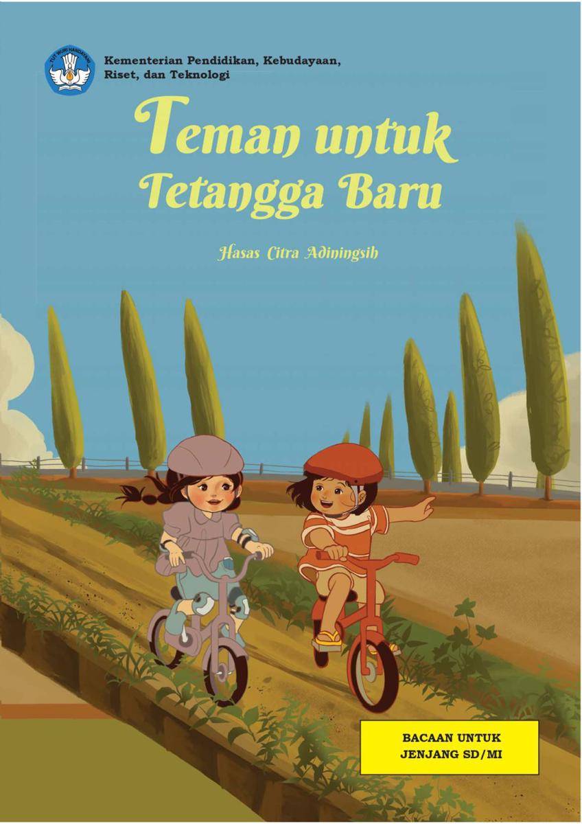 Teman untuk Tetangga Baru (dok. Pusat Pembinaan Bahasa dan Sastra/Buku Digital)