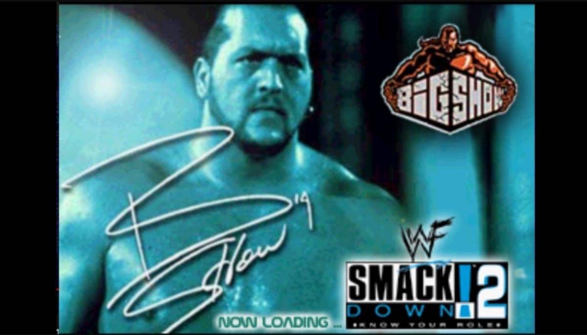 WWF SmackDown 2 Know Your Role - Big Show.jpg