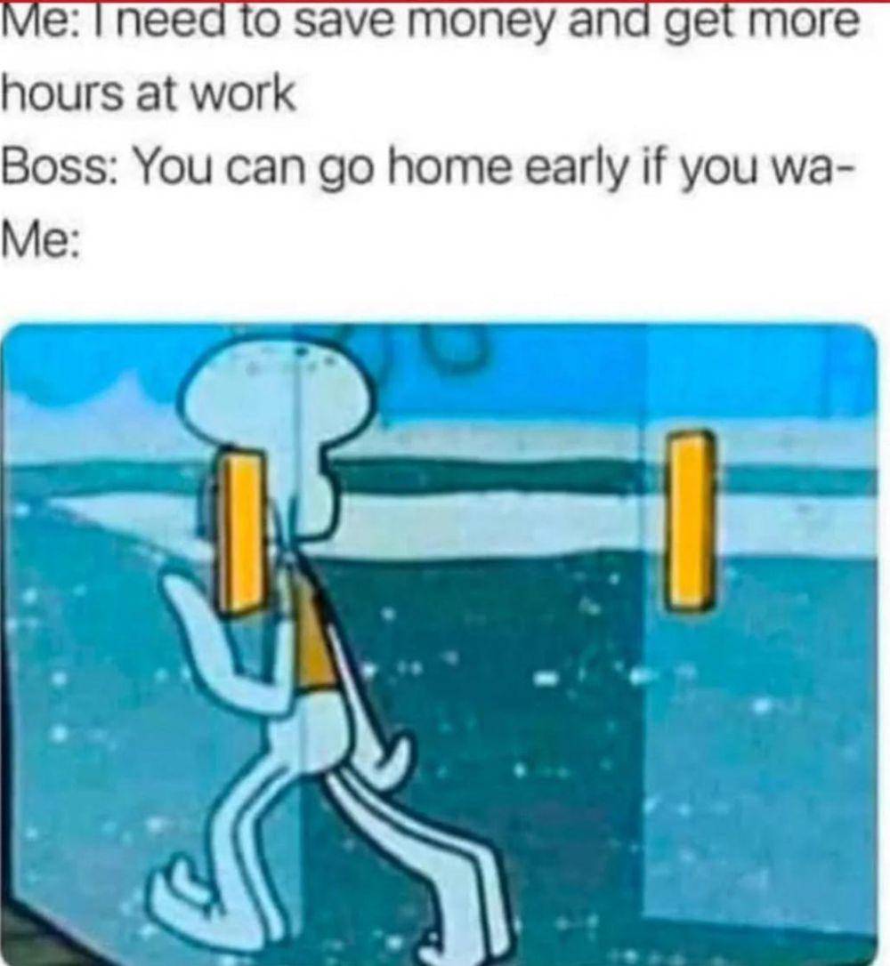 meme SpongeBob tentang curahan hati karyawan (reddit.com/user/FE4RLESS_IS_MY_NAME)