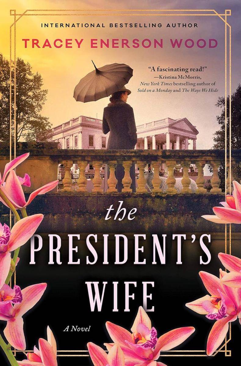 buku The President’s Wife (traceyenersonwood.com)