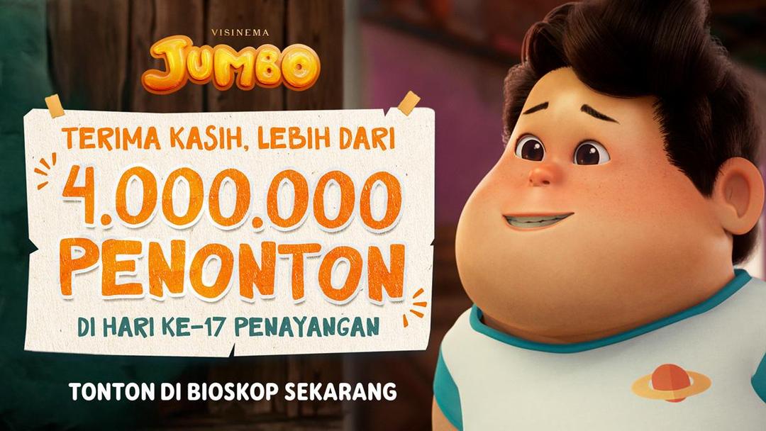 5 Harapan dari Kesuksesan Film JUMBO! Sudah Tembus 4 Juta Penonton