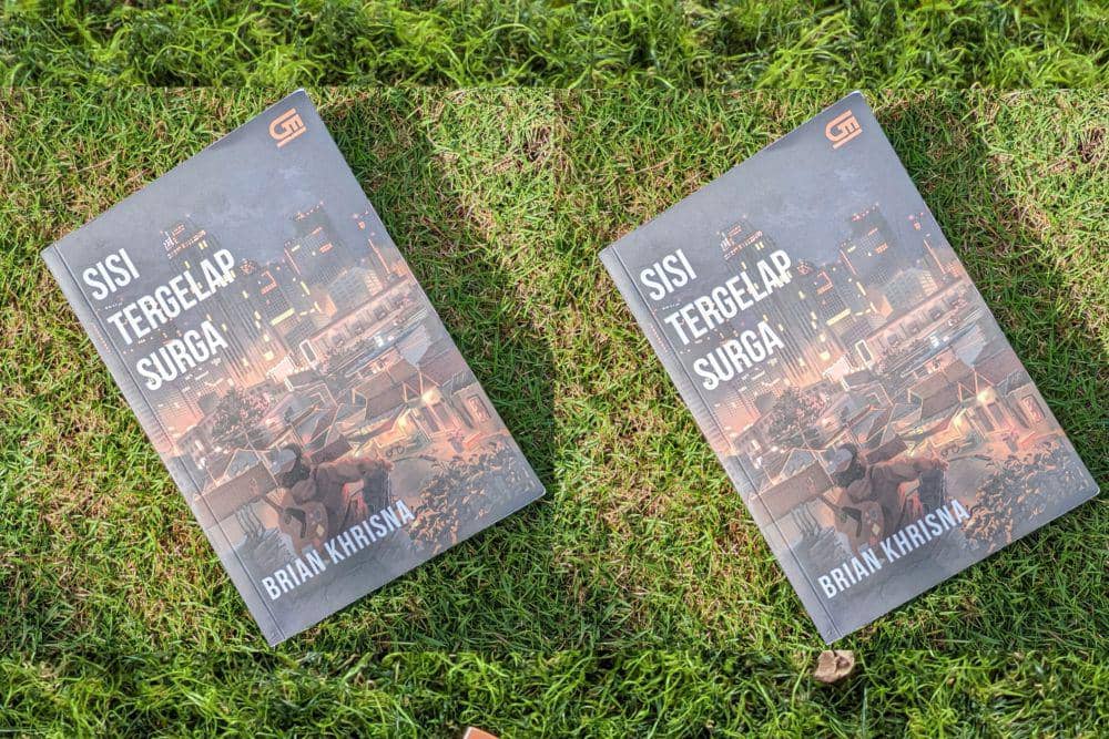 7 Quotes dalam Novel Sisi Tergelap Surga Karya Brian Khrisna