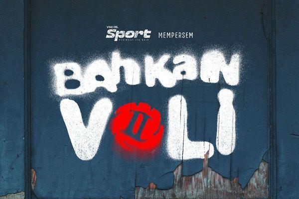 Daftar Pemain Bahkan Voli 2, Musisi Vs Komika!