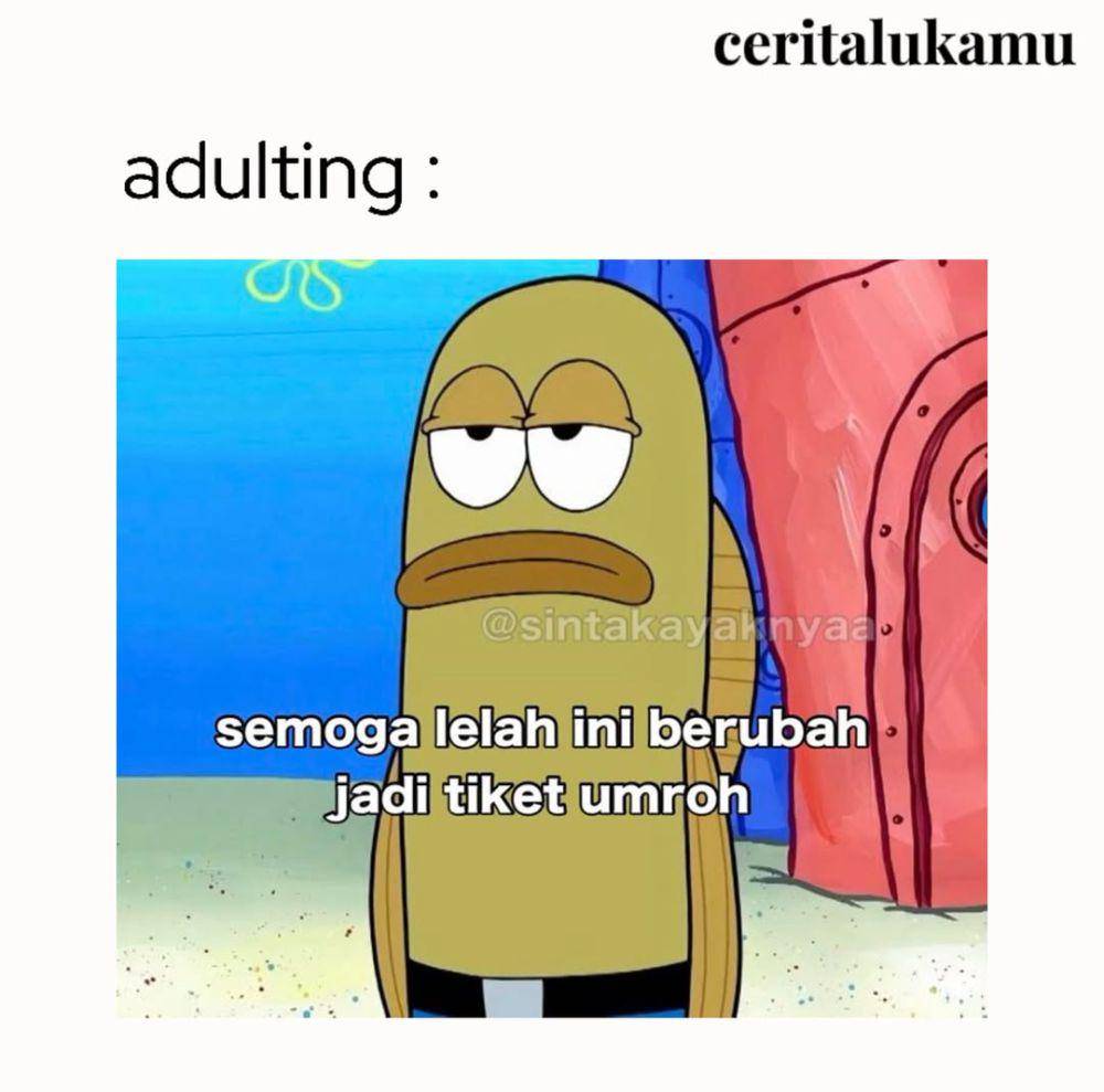 Meme harapan lucu ala orang dewasa (instagram.com/ceritalukamu dan mood.present)