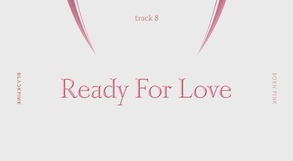 cover lagu "Ready For Love" (youtube.com/BLACKPINK)