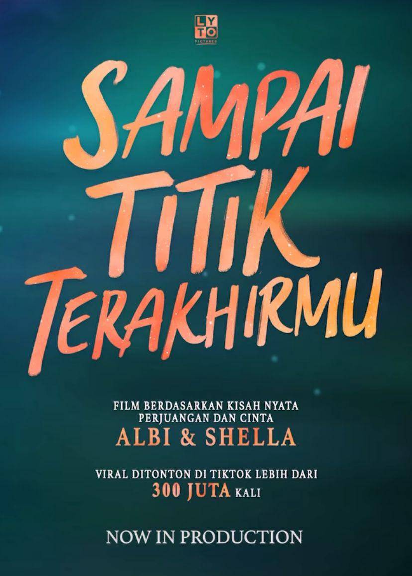 sinopsis dan daftar pemain film Sampai Titik Terakhirmu (Instagram.com/lytopictures)