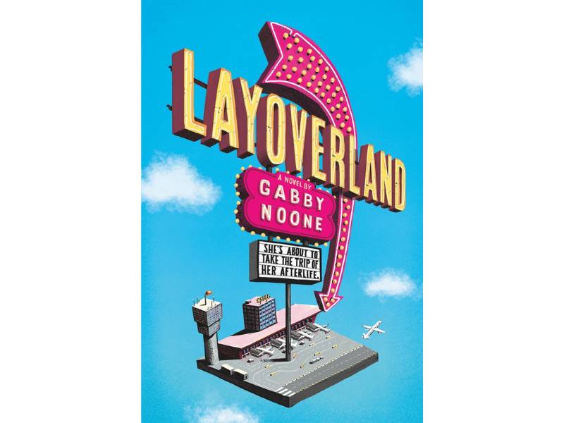 Sampul buku Layoverland. (Dok. Goodreads.com)