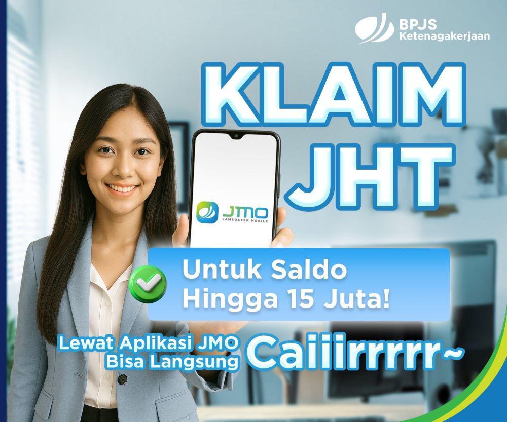 Gak Perlu Antre, Klaim JHT Rp15 Juta Kini Bisa di JMO