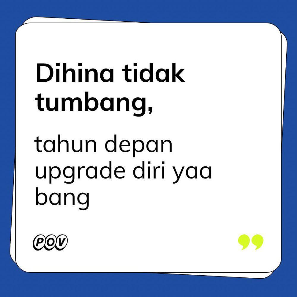 Meme Quotes 'Dihina Gak Tumbang' (instagram.com/povcircle)