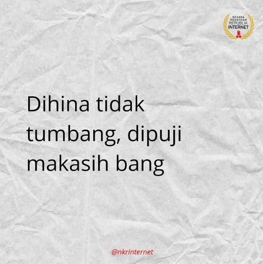 9 Meme Quote 'Dihina Gak Tumbang', Endingnya Malah Jadi Lawak!