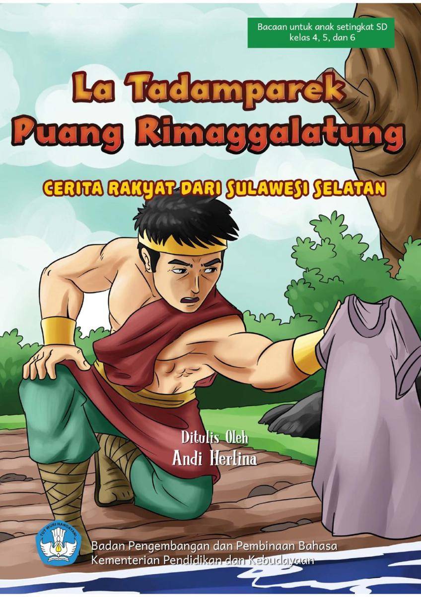 La Tadamparek Puang Rimaggalatung (dok. Pusat Pembinaan Bahasa dan Sastra/Buku Digital)