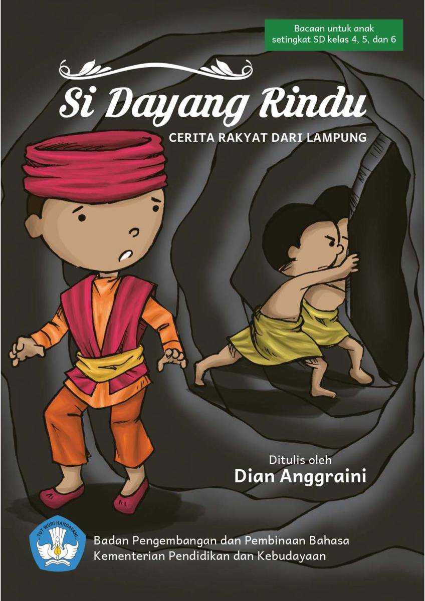 Si Dayang Rindu (dok. Pusat Pembinaan Bahasa dan Sastra/Buku Digital)