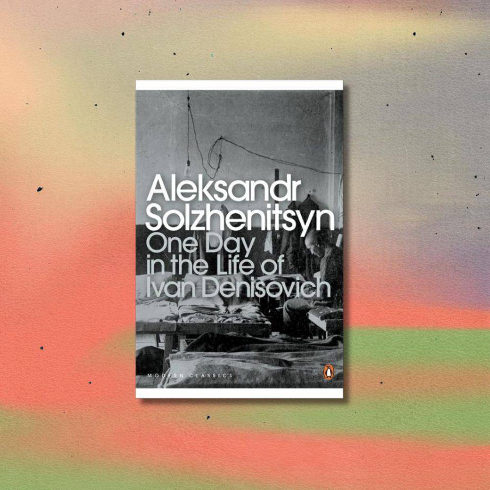 One Day in the Life of Ivan Denisovich karya Aleksandr Solzhenitsyn (penguin.co.nz)