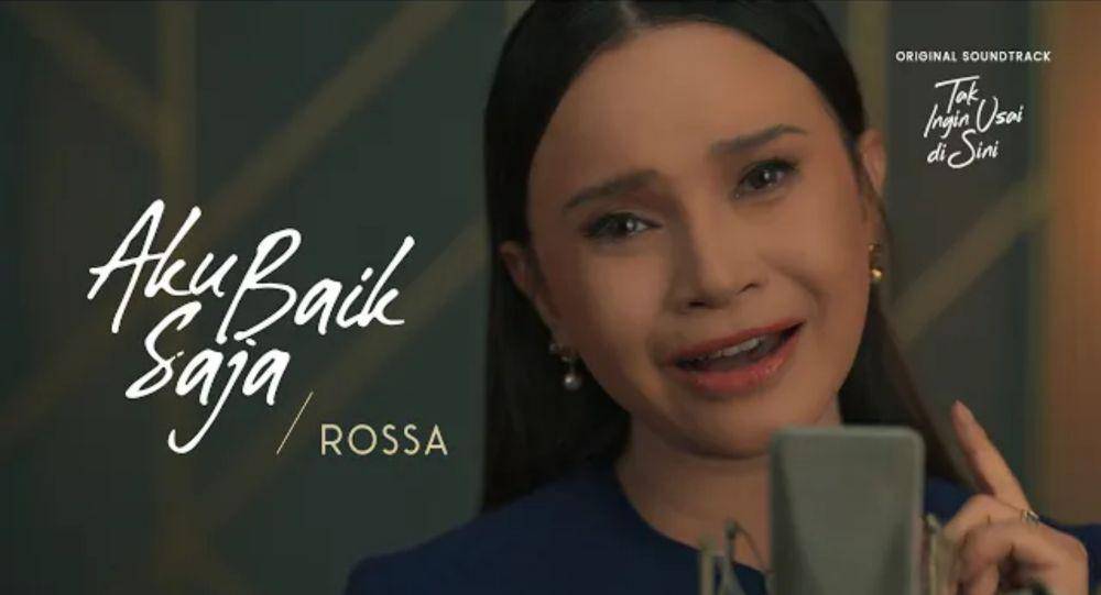 Rossa - "Aku Baik Saja" (YouTube.com/Rossa Official)