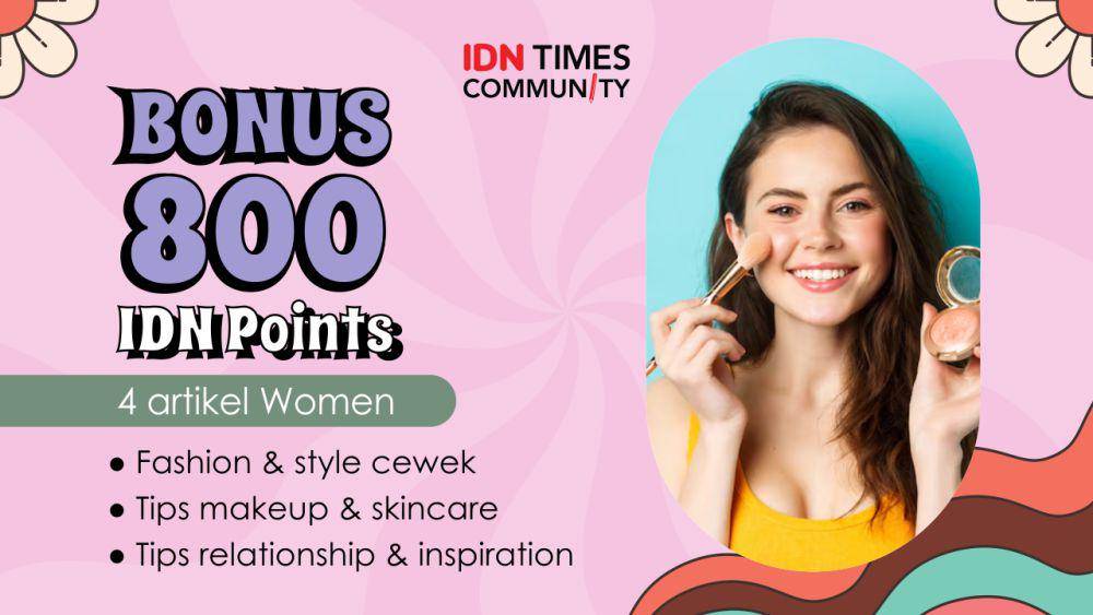 Kumpulan bonus IDN Points IDN Times Community (IDN Times/Sukma Mardya Shakti)