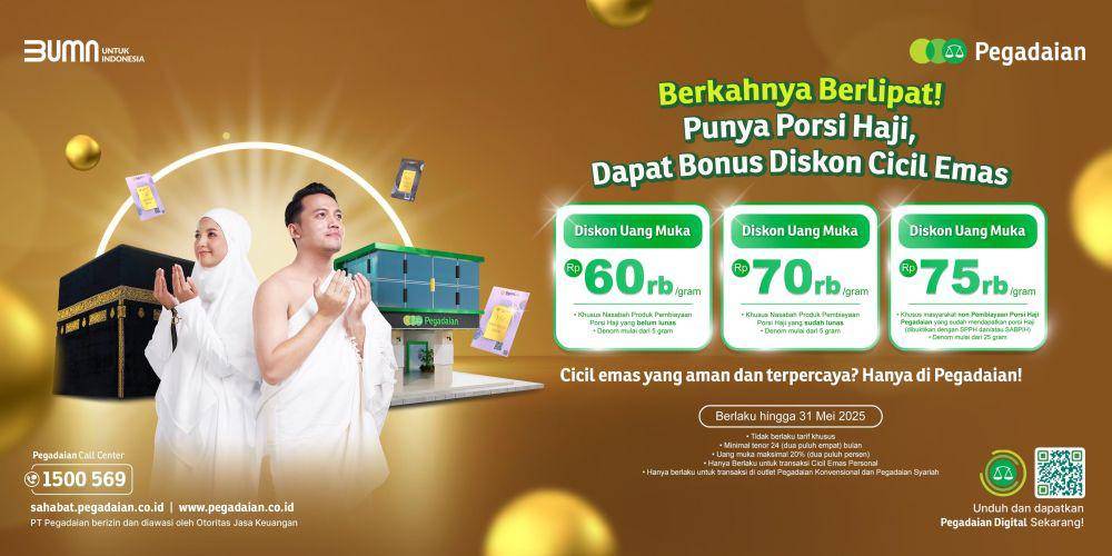 Pegadaian memberikan promo Cicil Emas berupa diskon uang muka bagi para nasabah Pembiayaan Porsi Haji (Arrum haji).  (dok. Pegadaian)