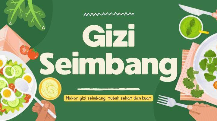 Materi gizi seimbang