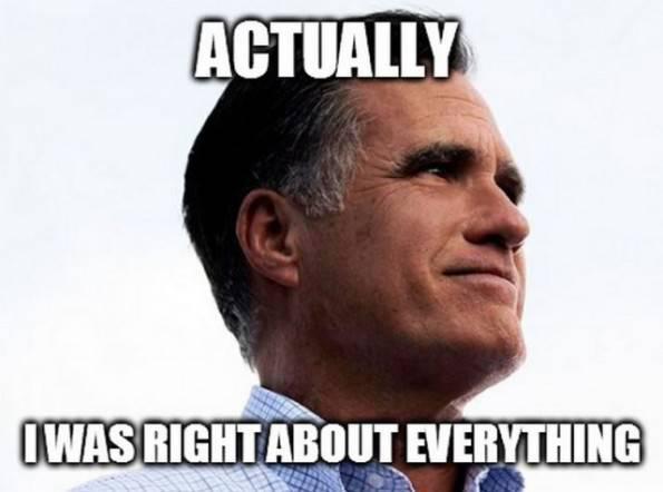 http://cdn.idntimes.com/content-images/post/old/44df4-Mitt-Romney-Meme-Right-About-Everything-large-e1404834499212-595x442.jpg