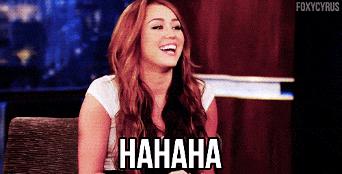 http://cdn.idntimes.com/content-images/post/20160227/miley-haha-no-e461870b92c211a6f0b30629daab0ff2.gif