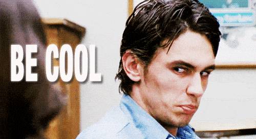 http://cdn.idntimes.com/content-images/post/20160411/post-31323-james-franco-be-cool-gif-freak-9lez-41ac54de607b33bc5d2ed575bc4008ed.gif