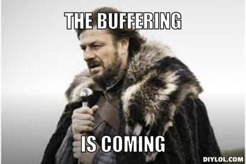 http://cdn.idntimes.com/content-images/post/20160516/resized-winter-is-coming-meme-generator-the-buffering-is-coming-23d01c-b9c3daa432127356cd38304d088c0526.jpg