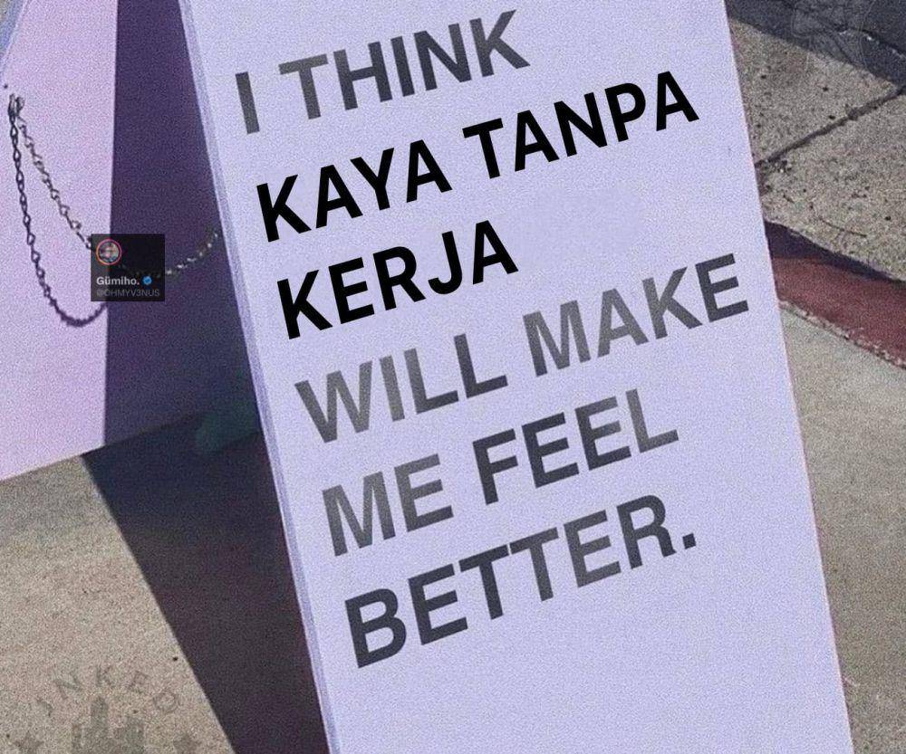 Meme malas kerja tapi pengin gajian (x.com/OHMYV3NUS)