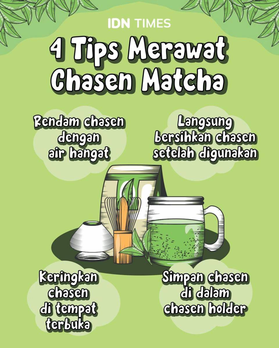 Infografis tips merawat chasen matcha (IDN Times/Sukma Mardya Shakti)