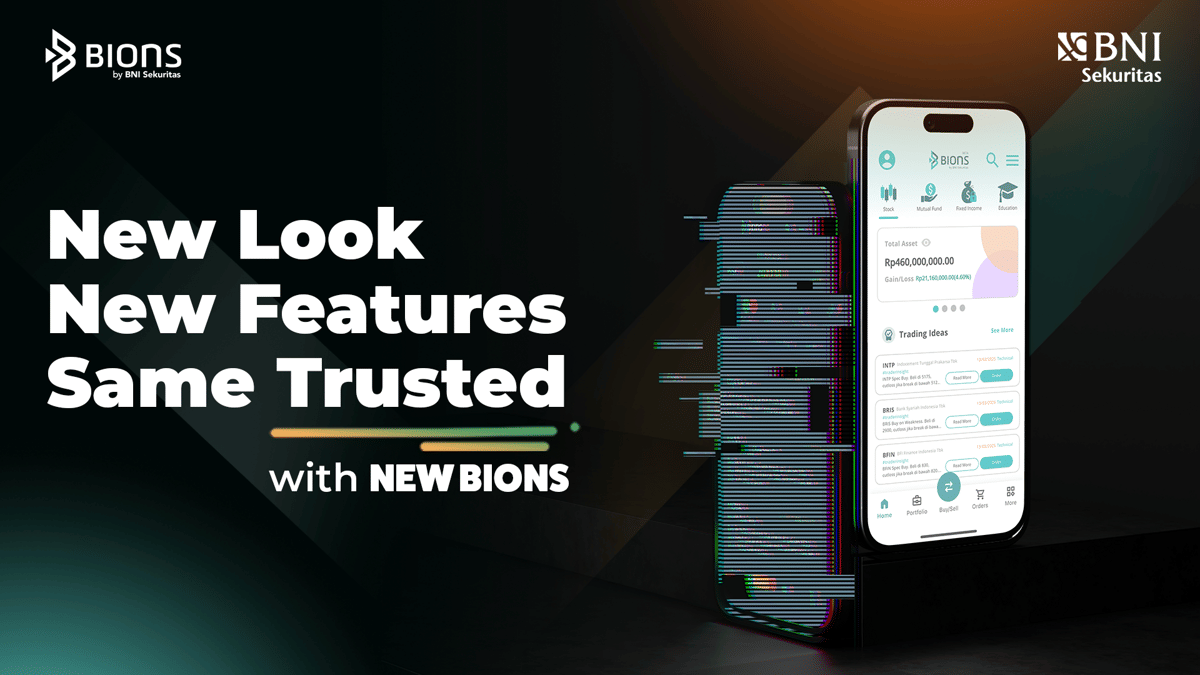 New BIONS by BNI Sekuritas: Aplikasi Investasi Cerdas Masa Kini