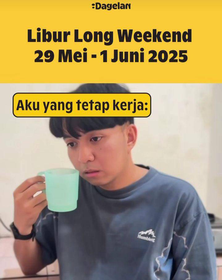 meme libur panjang (instagram.com/dagelan)