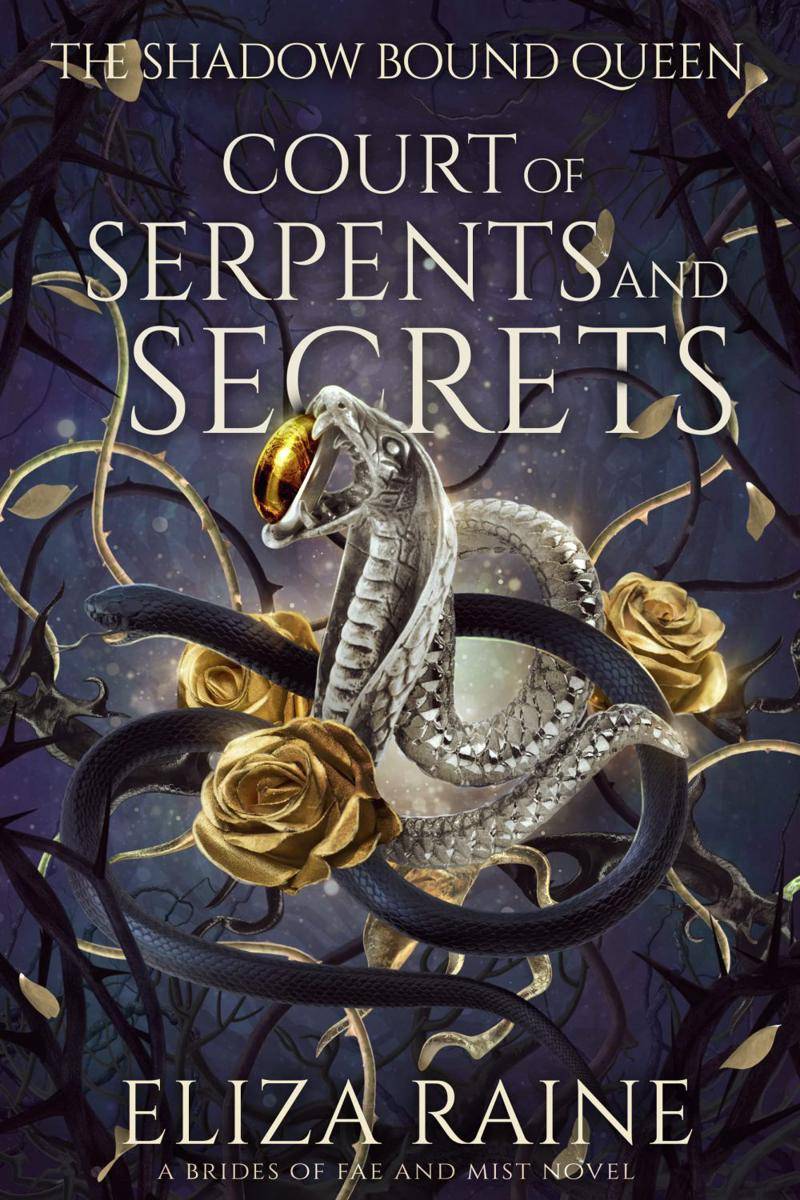 Sampul Court of Serpents and Secrets (goodreads.com)