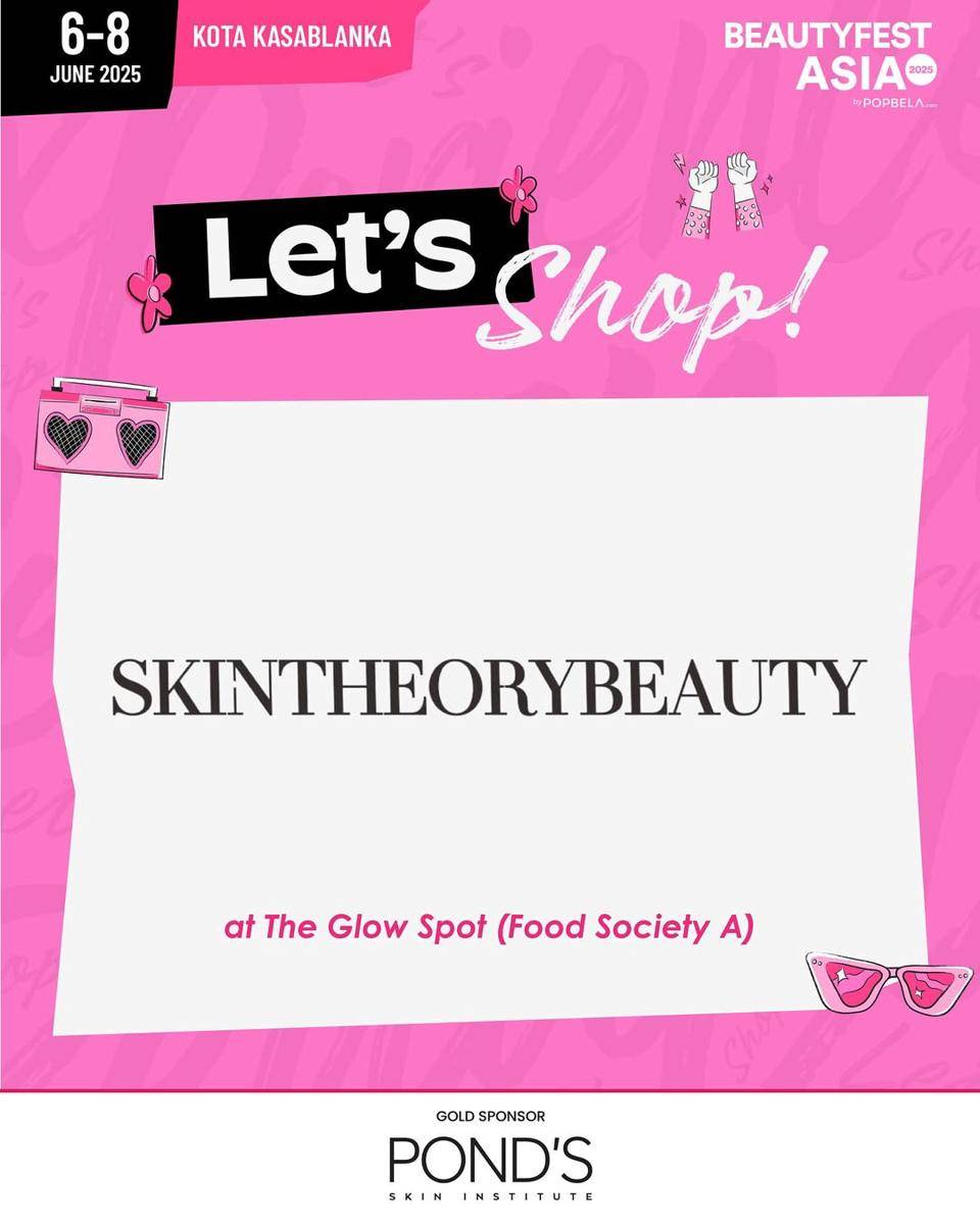 %E2%9C%A8BELA%2C%20THIS%20IS%20YOUR%20SIGN%20BUAT%20GLOW-UP%20DI%20BEAUTY%20FEST%20ASIA%202025!%E2%9C%A8%40skintheorybeauty%20siap%20manjain%20kamu%20all%20day%20dengan%20promo-promo%20super%20kece-%F0%9F%9B%8D%EF%B8%8F%20DISKON%20ALL%20DAY%20up%2….jpg