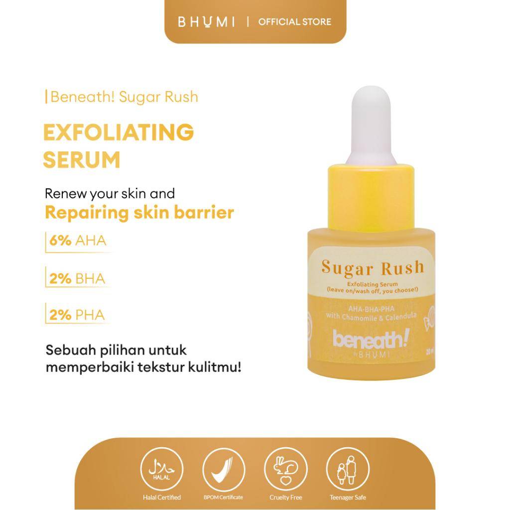 Beneath! Sugar Rush Exfoliating Serum (shopee.co.id/BHUMI Official Shop)
