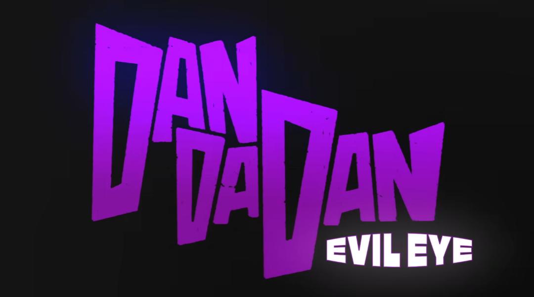 Review Dandadan: Evil Eye, Bentuk Sempurna Evil Eye Terungkap