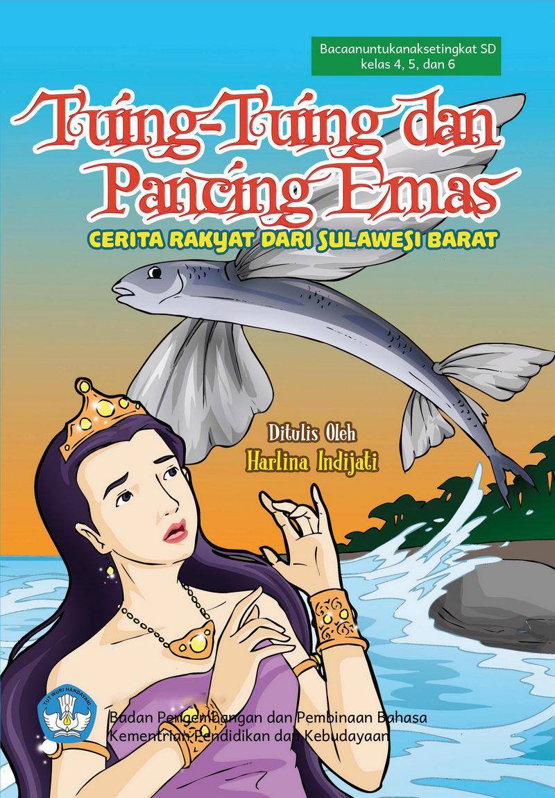 Tuing-Tuing dan Pancing Emas (dok. Sistem Informasi Perbukuan Indonesia/Buku Nonteks)