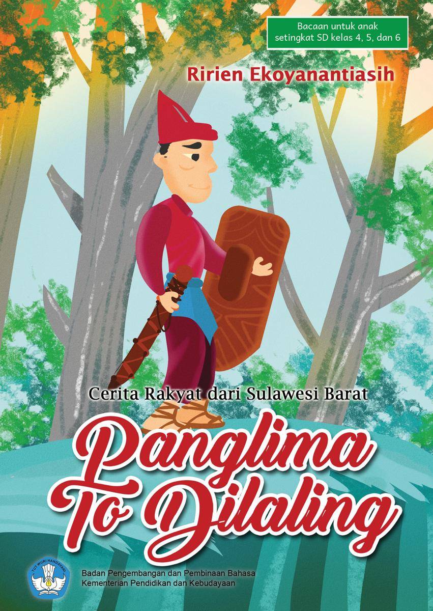 Panglima To Dilaling (dok. Pusat Pembinaan Bahasa dan Sastra/Buku Digital)