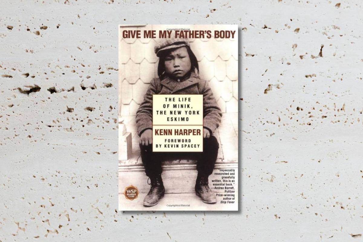 Give Me My Father's Body karya Kenn Harper