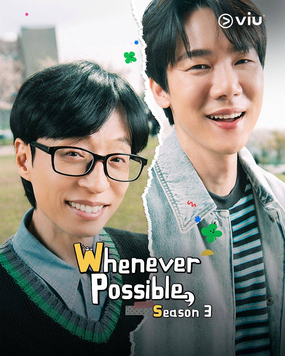 Whenever Possible season 3
